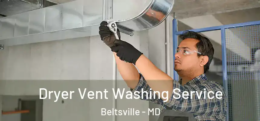  Dryer Vent Washing Service Beltsville - MD