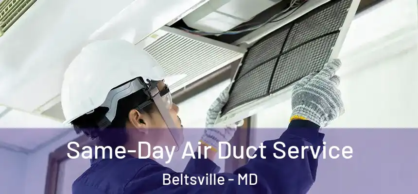  Same-Day Air Duct Service Beltsville - MD